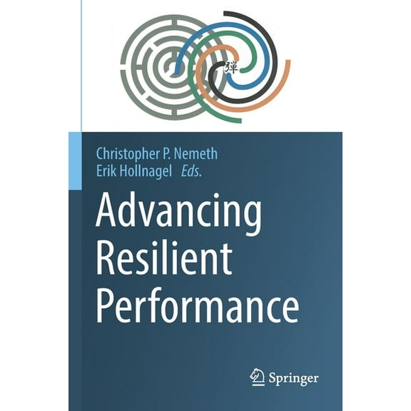 Advancing Resilient Performance, (Paperback)