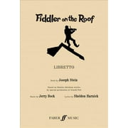 Fiddler On The Roof: (libretto)