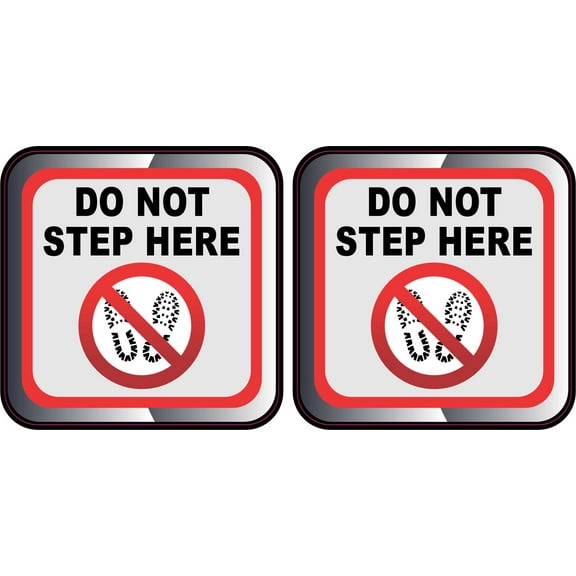 StickerTalk Do Not Step Here Vinyl Stickers, 1 sheet of 2 stickers, 3 inches x 3 inches each
