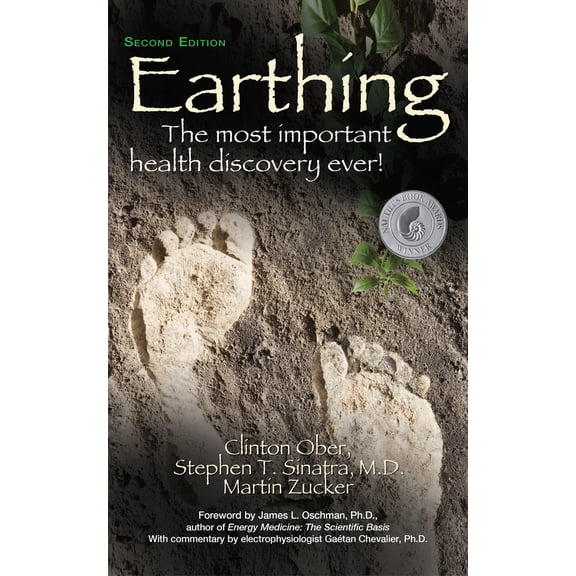 Pre-Owned Earthing (2nd Edition): The Most Important Health Discovery Ever! (Paperback) 1684423228 9781684423224