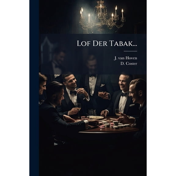 Lof Der Tabak... (Paperback)