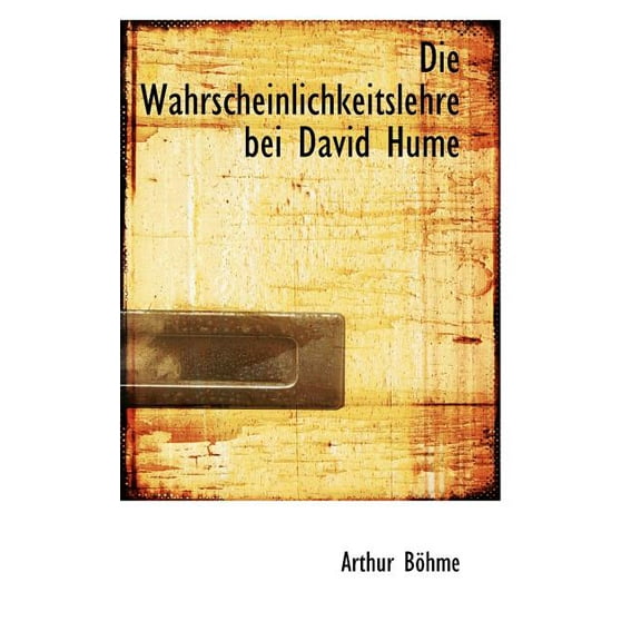 Die Wahrscheinlichkeitslehre Bei David Hume (Paperback)
