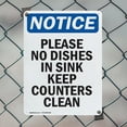 thumbnail image 5 of (2 Pack) Please No Dishes In Sink Keep OSHA Notice Sign 18 Inch X 24 Inch Indoor / Outdoor Rust-Free Aluminum Metal Signs for Workplace, Workshop, and Construction Site, Made in the USA, 5 of 8