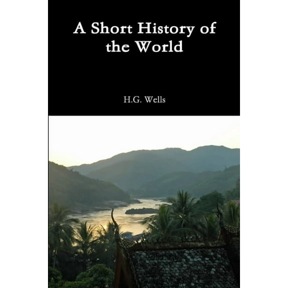 A Short History of the World, (Paperback)