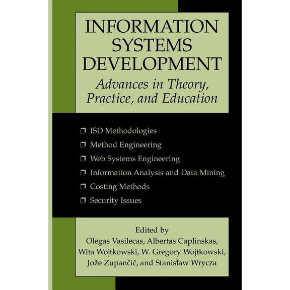 Information Systems Development: Advances in Theory, Practice, and Education, (Paperback)