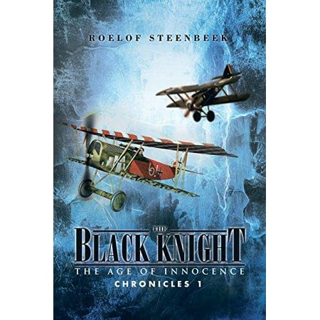 The Black Knight: The Age of Innocence