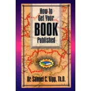 Angle View: How to Get Your Book Published [Paperback - Used]