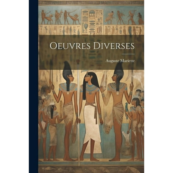 Oeuvres Diverses (Paperback)