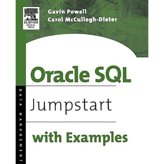 Pre-Owned Oracle SQL: Jumpstart with Examples (Paperback) 1555583237 9781555583231