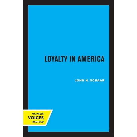 Loyalty in America, (Paperback)