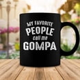 thumbnail image 2 of Gompa Grandpa Gift My Favorite People Call Me Gompa Coffee Mugs, 2 of 4