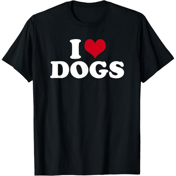 I Love Dogs T-Shirtmen and women can wear, black, white, gifts.S,M,L,XL,2XL,3XL,1119XL