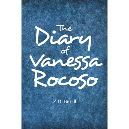 The Diary of Vanessa Rocoso - eBook