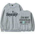 thumbnail image 3 of Freya Skye Merch “Not Even Mad About lt” Print Sweatshirt – Unisex Crewneck Graphic Pullover , Casual Streetwear Gift for Music Lovers, 3 of 7