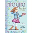 thumbnail image 3 of Nancy Clancy Sees the Future (Fancy Nancy, Bk. 3), 3 of 4