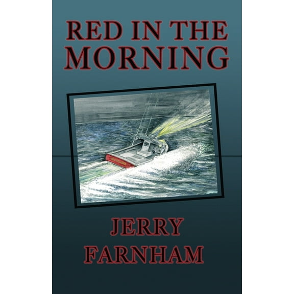 Red at Night Red in the Morning, Book 2, (Paperback)