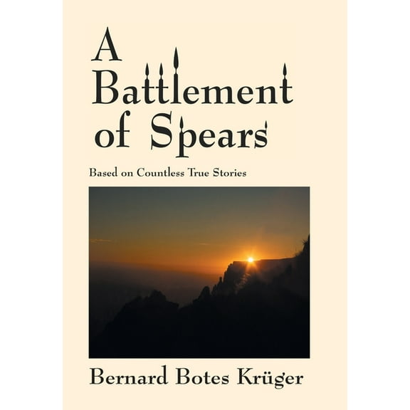 A Battlement of Spears (Hardcover)