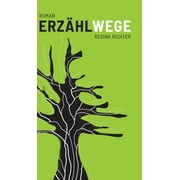 Erzhlwege (Hardcover)