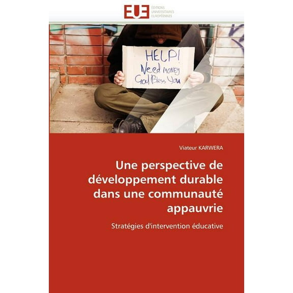 Omn.Univ.Europ.: Une Perspective de Développement Durable Dans Une Communauté Appauvrie (Paperback)