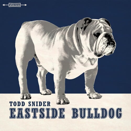 Todd Snider - Eastside Bulldog - Music & Performance - CD