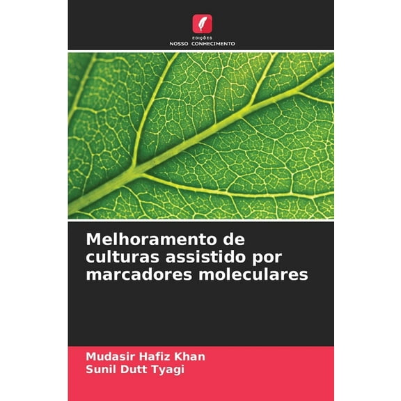 Melhoramento de culturas assistido por marcadores moleculares, (Paperback)