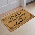 thumbnail image 4 of Funny Welcome Door Mats for Home Decor (17.7 x 29.5 inch) Gift Mats with Anti-Slip Rubber Back Kitchen Rugs Personalized Doormat for Entrance Way (Hold On We're Probably Naked), 4 of 5