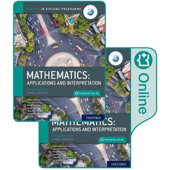 Pre-Owned Oxford IB Diploma Programme: IB Mathematics: applications and interpretation, Standard Level, Print and Enhanced Online Course Book Pack: Applications ... Course Companion (IB Paperback