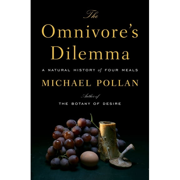 Pre-Owned The Omnivore's Dilemma: A Natural History of Four Meals (Hardcover) 1594200823 9781594200823