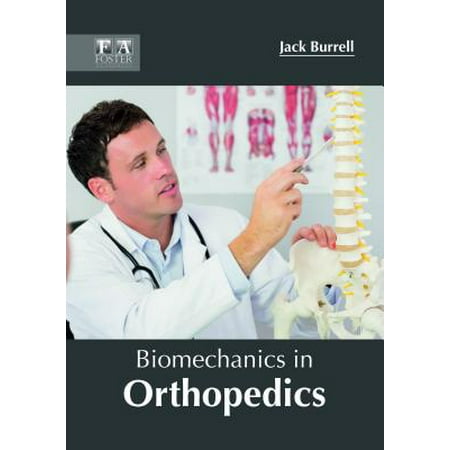 Biomechanics In Orthopedics Walmart Com