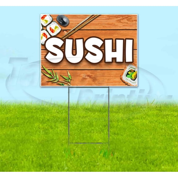 Sushi (18" x 24") Yard Sign, Includes Metal Step Stake