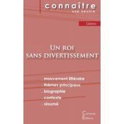 Fiche de lecture Un roi sans divertissement de Jean Giono (Analyse littéraire de référence et résumé complet), (Paperback)