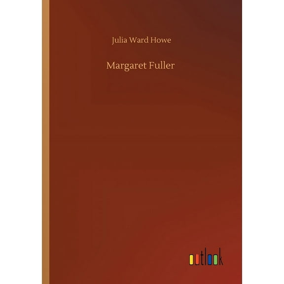 Margaret Fuller (Paperback)