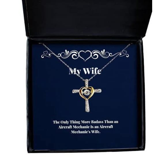 amangny Unique Wife, The Only Thing More Badass Than an Aircraft Mechanic is an Aircraft, Funny Cross Dancing Necklace for Wife from Husband