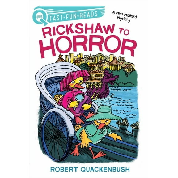 A Miss Mallard Mystery Rickshaw to Horror: A Quix Book, (Paperback)