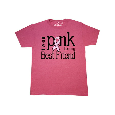 I wear pink for my Best Friend T-Shirt (Best Clothes To Wear In Rain)