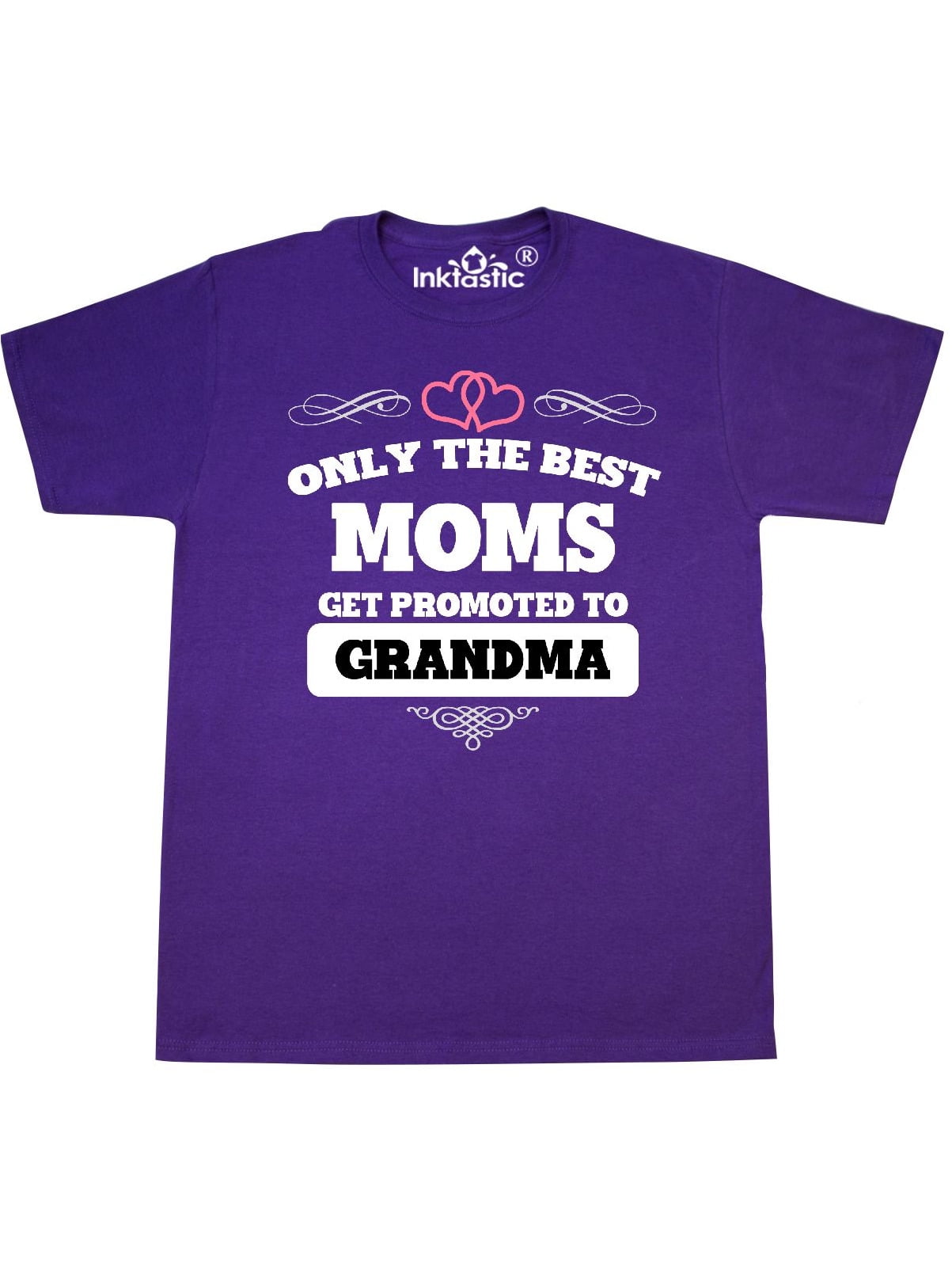 only the best moms get promoted to grandma t shirt