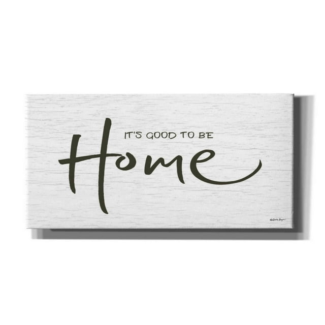 Epic Graffiti 'It's Good to Be Home' by Susie Boyer, Canvas, Wall Art, 24"x12"
