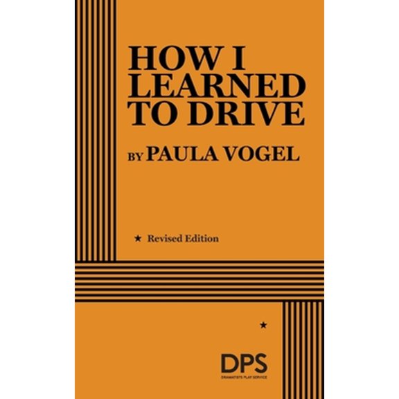 Pre-Owned How I Learned to Drive (Paperback) by Paula Vogel