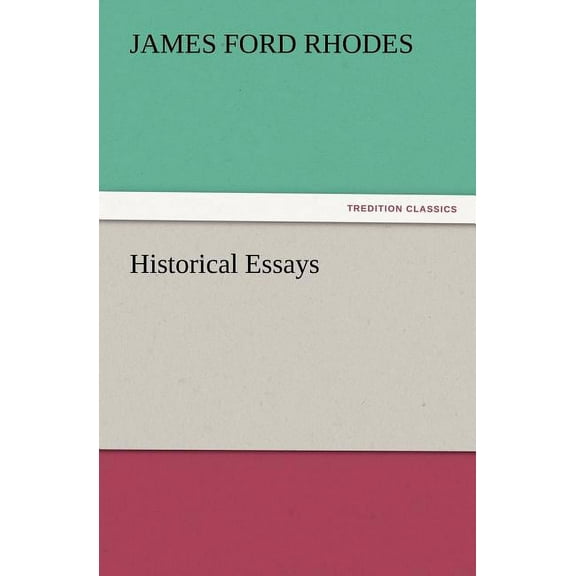 Historical Essays (Paperback)