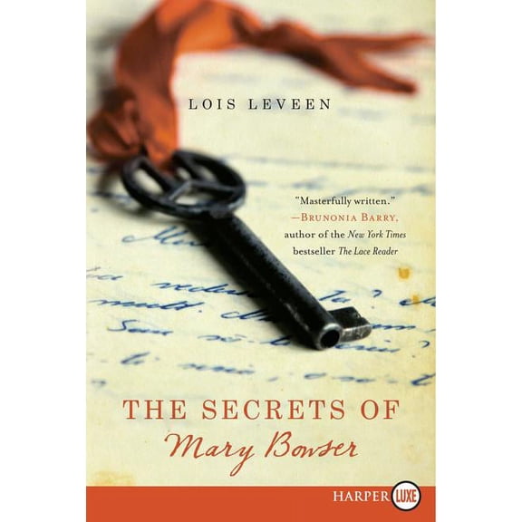 The Secrets of Mary Bowser, (Paperback)