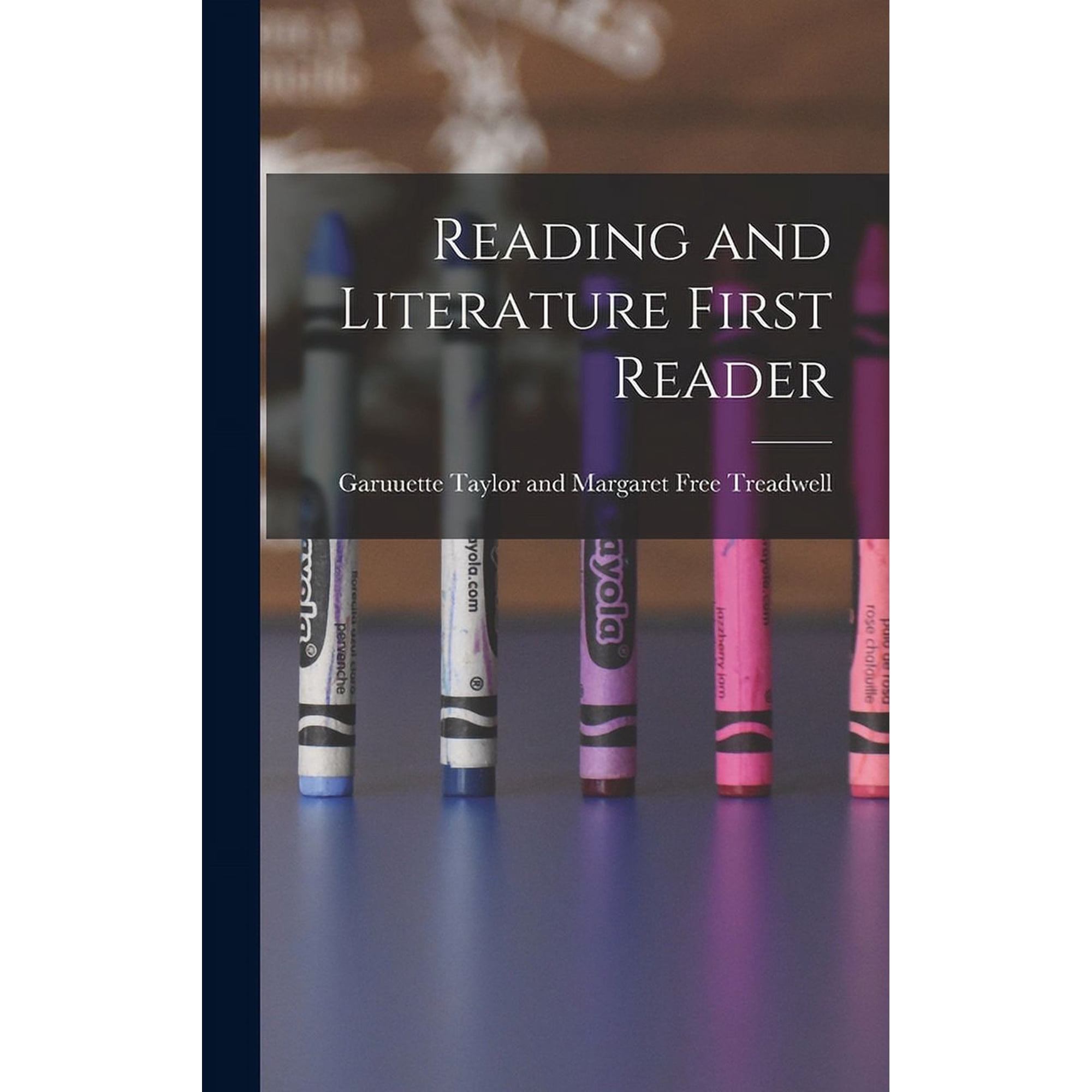 Reading and Literature First Reader (Hardcover)