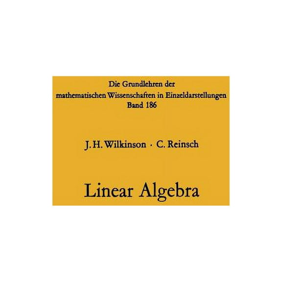 Handbook for Automatic Computation Linear Algebra, Book 2, (Paperback)