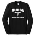 thumbnail image 2 of Nurse the Hardest Job You'll Ever Love | Mens Pop Culture Long Sleeve T-Shirt, Black, Small, 2 of 3
