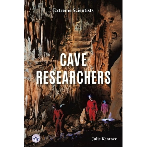 Cave Researchers, (Hardcover)