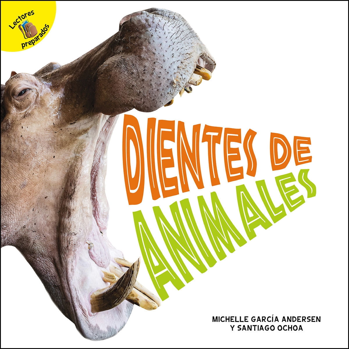 Plantas, Animales Y Personas (Plants, Animals, and People): Dientes de  Animales : Animal Teeth (Paperback) 