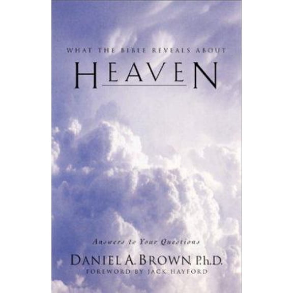 Pre-Owned Heaven: What the Bible Reveals About...Answers to Your Questions (Paperback) 0830723412 9780830723416