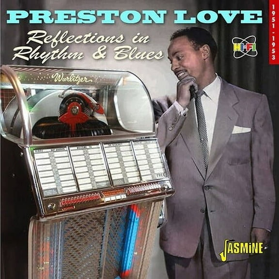 Preston Love - Reflections In Rhythm & Blues: 1951-1953 - Music & Performance - CD