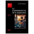 thumbnail image 1 of Libro La Experiencia De La Arquitectura Tapa Blanda, Autor Carolina Ruiz, Editorial Reverte, 1 of 1