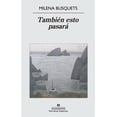 thumbnail image 1 of También esto pasará Anagrama 9788433960818, 1 of 2