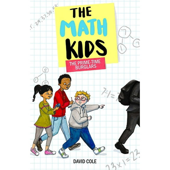 Math Kids The Prime-Time Burglars, Book 1, (Paperback)